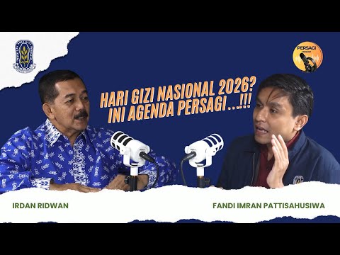Hari Gizi Nasional 2026?? Ini Agenda PERSAGI Kabupaten Demak!!! | PERSAGI Kabupaten Demak PODCAST Eps. 16